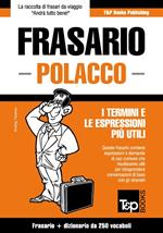 Frasario Italiano-Polacco e mini dizionario da 250 vocaboli