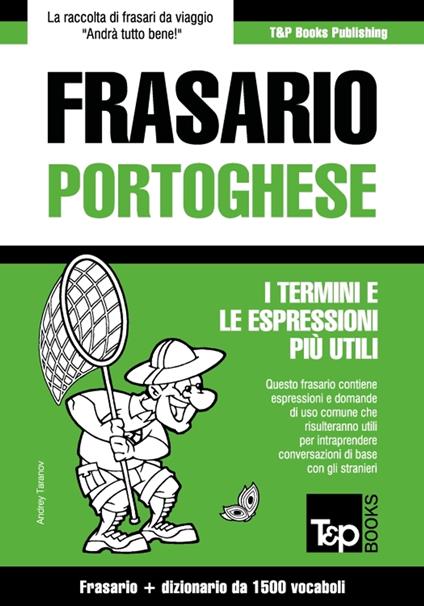 Frasario Italiano-Portoghese e dizionario ridotto da 1500 vocaboli - Andrey Taranov - ebook