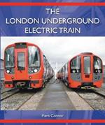 The London Underground Electric Train