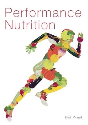 Performance Nutrition - Kevin Currell - cover