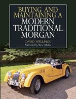 Buying and Maintaining a Modern Traditional Morgan