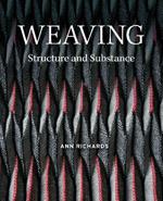 Weaving: Structure and Substance