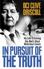 In Pursuit of the Truth: My life cracking the Met’s most notorious cases (subject of the ITV series, Stephen)