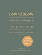 Low and Slow: How to Cook Meat