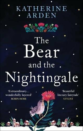 The Bear and The Nightingale: (Winternight Trilogy) - Katherine Arden -  Libro in lingua inglese - Cornerstone - Winternight Trilogy