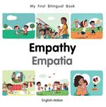 My First Bilingual Book–Empathy (English–Italian)