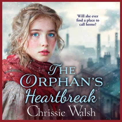 The Orphan’s Heartbreak