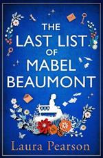 The Last List of Mabel Beaumont: The unforgettable read everyone will be talking about in summer 2023