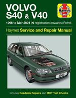 Volvo S40 & V40 Petrol (96 - Mar 04) Haynes Repair Manual: 96-04