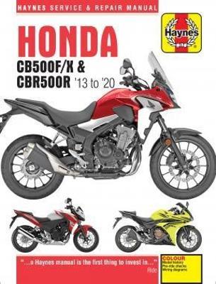 Honda CB500F/X & CBR500R update (13 -20): 2013 to 2020 - Matthew Coombs - cover