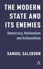 The Modern State and Its Enemies