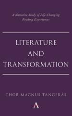 Literature and Transformation