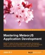 Mastering MeteorJS Application Development