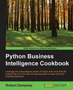 Python Business Intelligence Cookbook