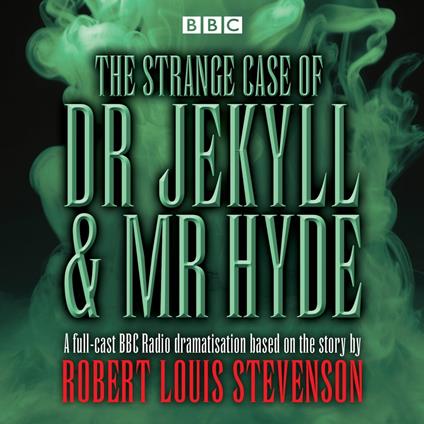 The Strange Case of Dr Jekyll & Mr Hyde