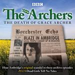 The Archers: The Death of Grace Archer