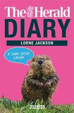 The Herald Diary 2022/23: A Dam Good Laugh