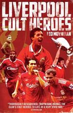 Liverpool FC Cult Heroes