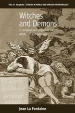 Witches and Demons: A Comparative Perspective on Witchcraft and Satanism