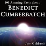 101 Amazing Facts about Benedict Cumberbatch