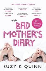 The Bad Mother's Diary