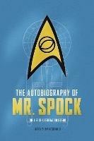 The Autobiography of Mr. Spock