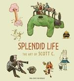 Splendid Life