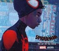 Spider-Man: Into the Spider-Verse: The Art of the Movie