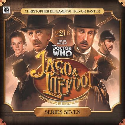 Jago & Litefoot - Series Seven