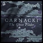 Carnacki, the Ghost Finder