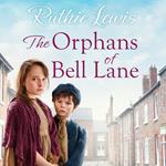 The Orphans of Bell Lane