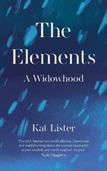 The Elements: A Widowhood