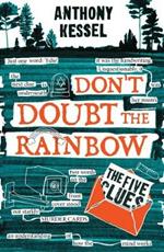 The Five Clues (Don't Doubt The Rainbow 1)