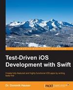 Test-Driven iOS Development with Swift