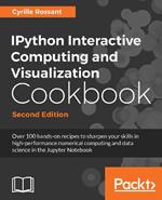 IPython Interactive Computing and Visualization Cookbook -