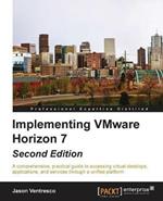 Implementing VMware Horizon 7 -