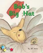 Bob and the Hat: Phonics Phase 2