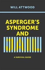 Asperger's Syndrome and Jail: A Survival Guide