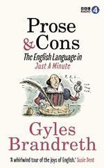 Prose & Cons: The English Language in Just A Minute