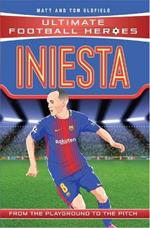 Iniesta (Ultimate Football Heroes - the No. 1 football series): Collect Them All!