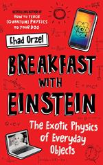 Breakfast with Einstein