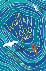 The Woman at 1,000 Degrees: The International Bestseller