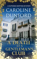 A Death at a Gentleman's Club (Euphemia Martins Mystery 12)