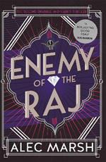 Enemy of the Raj: The new Drabble and Harris thriller from the author of Rule Britannia