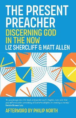 The Present Preacher - Liz Shercliff,Matt Allen - cover