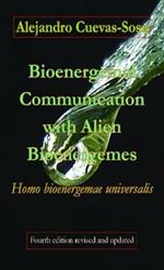 Bioenergemal Communication with Alien Bioenergemes: Homo bioenergemae universalis