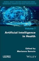 Artificial Intelligence in Health