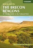 Walking in the Brecon Beacons: 45 circular walks in the National Park