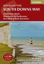 The South Downs Way: Winchester to Eastbourne, described in both directions