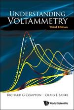 Understanding Voltammetry (Third Edition)